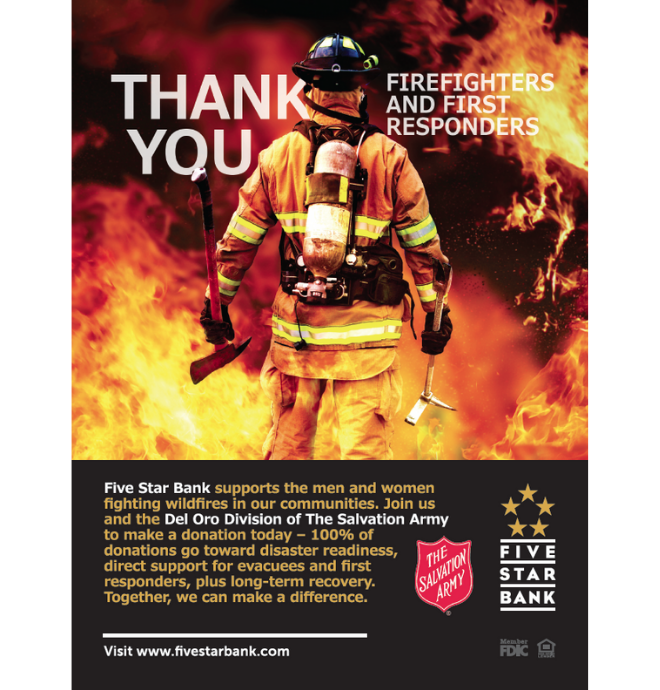 Five Star Bank thanks fire fighters and first responders who helped with California's wild fires.